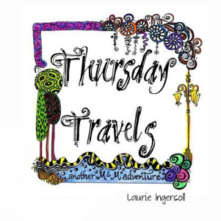 Książka Thursday Travels Laurie Ingersoll