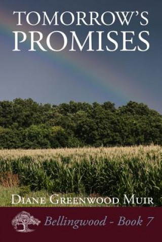 Kniha Tomorrow's Promises Diane Greenwood Muir