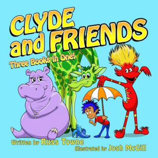 Kniha Clyde and Friends 3 Books in 1! Russ Towne