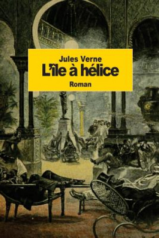 Βιβλίο L'île ? hélice Jules Verne