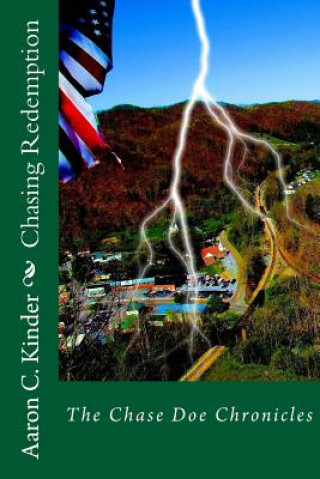Knjiga Chasing Redemption Aaron C Kinder