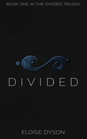Knjiga Divided MS Eloise Dyson