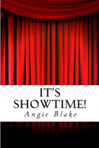 Könyv It's Showtime! Angie Blake