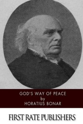 Kniha God's Way of Peace Horatius Bonar