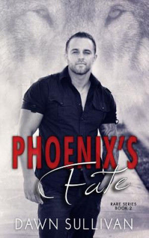 Boek Phoenix's Fate Dawn Sullivan