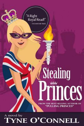 Boek Stealing Princes Tyne O'Connell