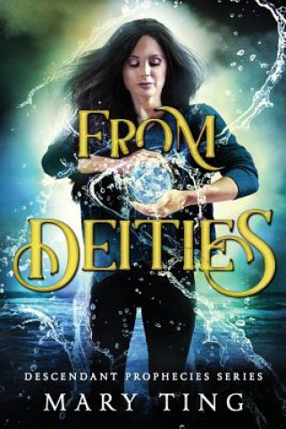 Livro From Deities Maryt Ting