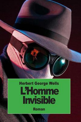 Kniha L'homme invisible Herbert George Wells