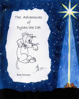 Carte The Adventures of Dylan the Cat: Such a Wonderful Night! Rose Newman
