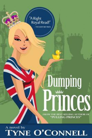 Knjiga Dumping Princes Tyne O'Connell