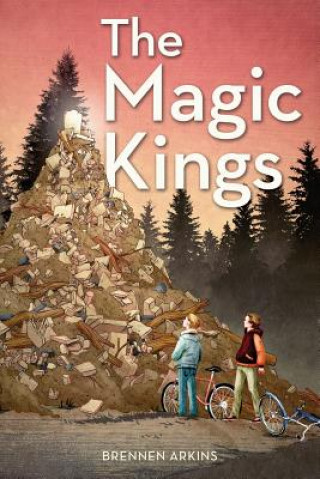 Könyv The Magic Kings Brennen Arkins