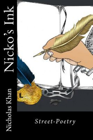 Kniha Nicko's Ink: Published by Bamboo Talk Press Nicholas Khan