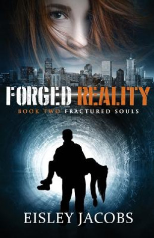 Kniha Forged Reality Eisley Jacobs