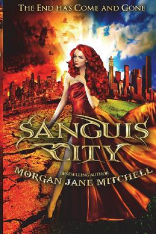 Kniha Sanguis City Morgan Jane Mitchell