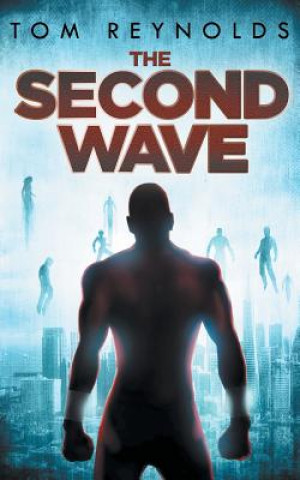 Knjiga Second Wave Tom Reynolds