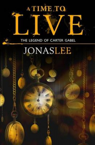 Buch A Time to Live Jonas Lee