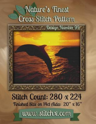 Książka Nature's Finest Cross Stitch Pattern: Design Number 99 Nature Cross Stitch