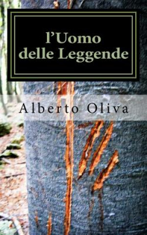 Książka L'Uomo delle Leggende Alberto Oliva