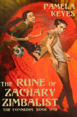 Kniha The Rune of Zachary Zimbalist Pamela Keyes