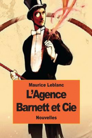 Książka L'Agence Barnett et Cie Maurice Leblanc