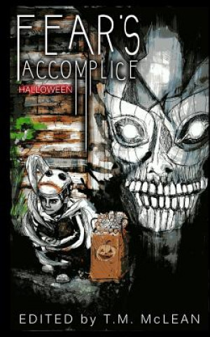 Book Fear's Accomplice: Halloween Joe Powers