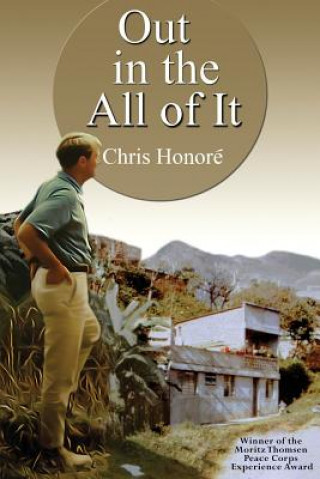 Buch Out in the All of It Chris Honore'