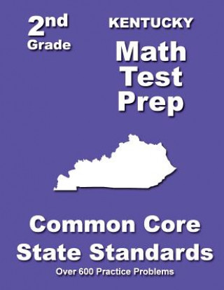 Книга Kentucky 2nd Grade Math Test Prep: Common Core State Standards Teachers' Treasures