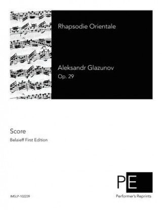 Książka Rhapsodie Orientale Aleksandr Glazunov