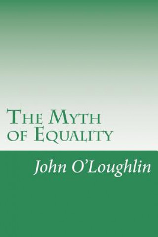 Carte Myth of Equality John O'Loughlin