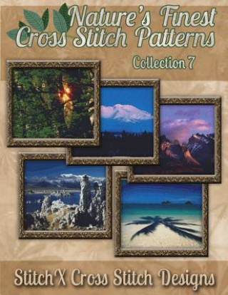 Kniha Nature's Finest Cross Stitch Pattern Collection No. 7 Tracy Warrington