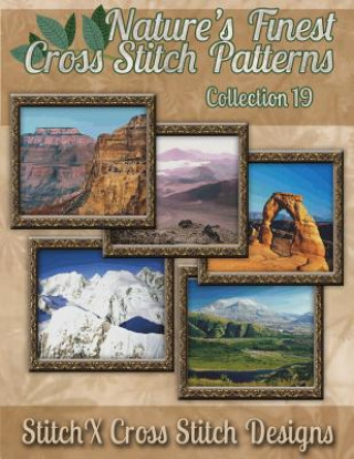 Kniha Nature's Finest Cross Stitch Pattern Collection No. 19 Tracy Warrington