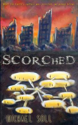 Carte Scorched Michael Soll