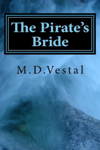 Book The Pirate's Bride M D Vestal