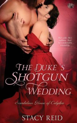 Carte The Duke's Shotgun Wedding Stacy Reid