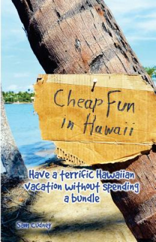 Carte Cheap Fun in Hawai'i Sam Cudney