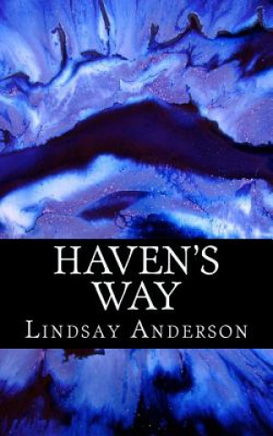 Kniha Haven's Way Lindsay Anderson