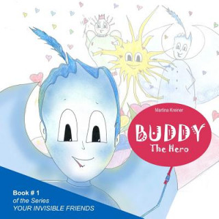 Książka Buddy: The Hero Martina Kreiner