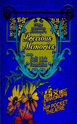 Könyv Elithe Hamilton Kirkland's Precious Memories Elithe Hamilton Kirkland