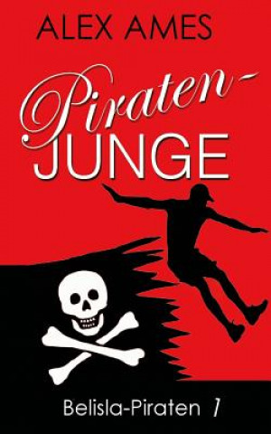 Βιβλίο Piratenjunge Alex Ames