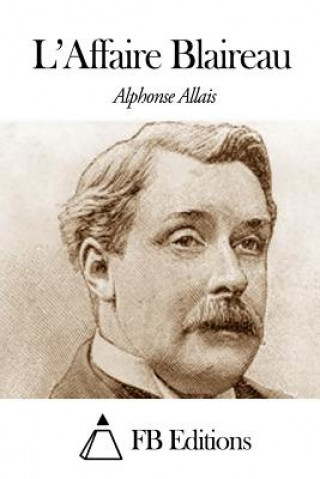 Książka L'Affaire Blaireau Alphonse Allais
