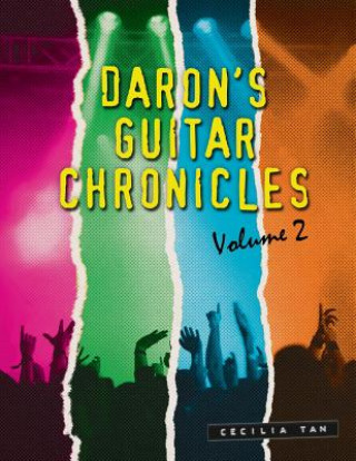 Kniha Daron's Guitar Chronicles: Omnibus 2 Cecilia Tan