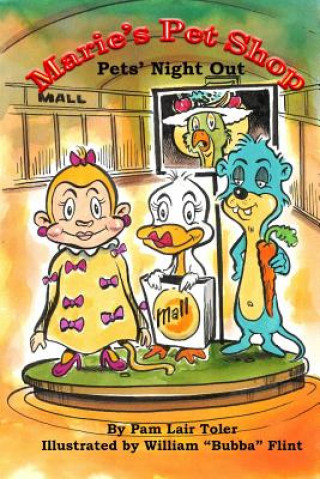 Libro Marie's Pet Shop: Pets' Night Out Pam Lair Toler