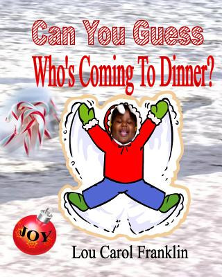 Book Can You Guess - Who's Coming To Dinner? Lou Carol Franklin