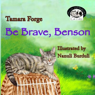 Książka Be Brave, Benson Tamara Forge