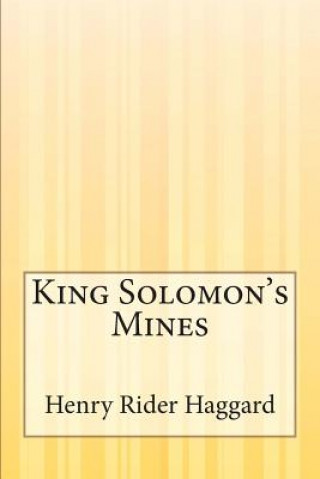 Carte King Solomon's Mines Henry Rider Haggard