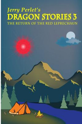 Kniha Jerry Perlet's Dragon Stories 3: The Return of the Red Leprechaun Jerrold Perlet