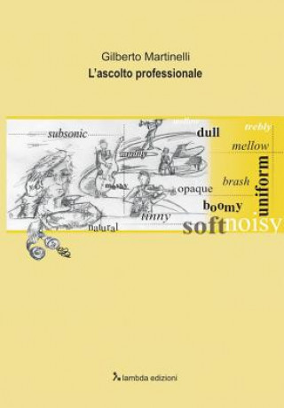 Книга L'ascolto professionale Gilberto Martinelli