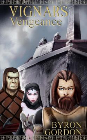 Knjiga Vignar's Vengeance Byron Gordon