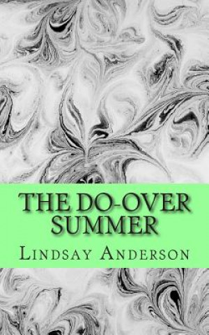 Könyv The Do-Over Summer Lindsay Anderson