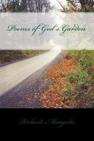 Knjiga Poems of God's Garden Richard Mangulis